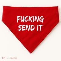 F!king Sent It USA-Made Doggie Bandana thumb 0