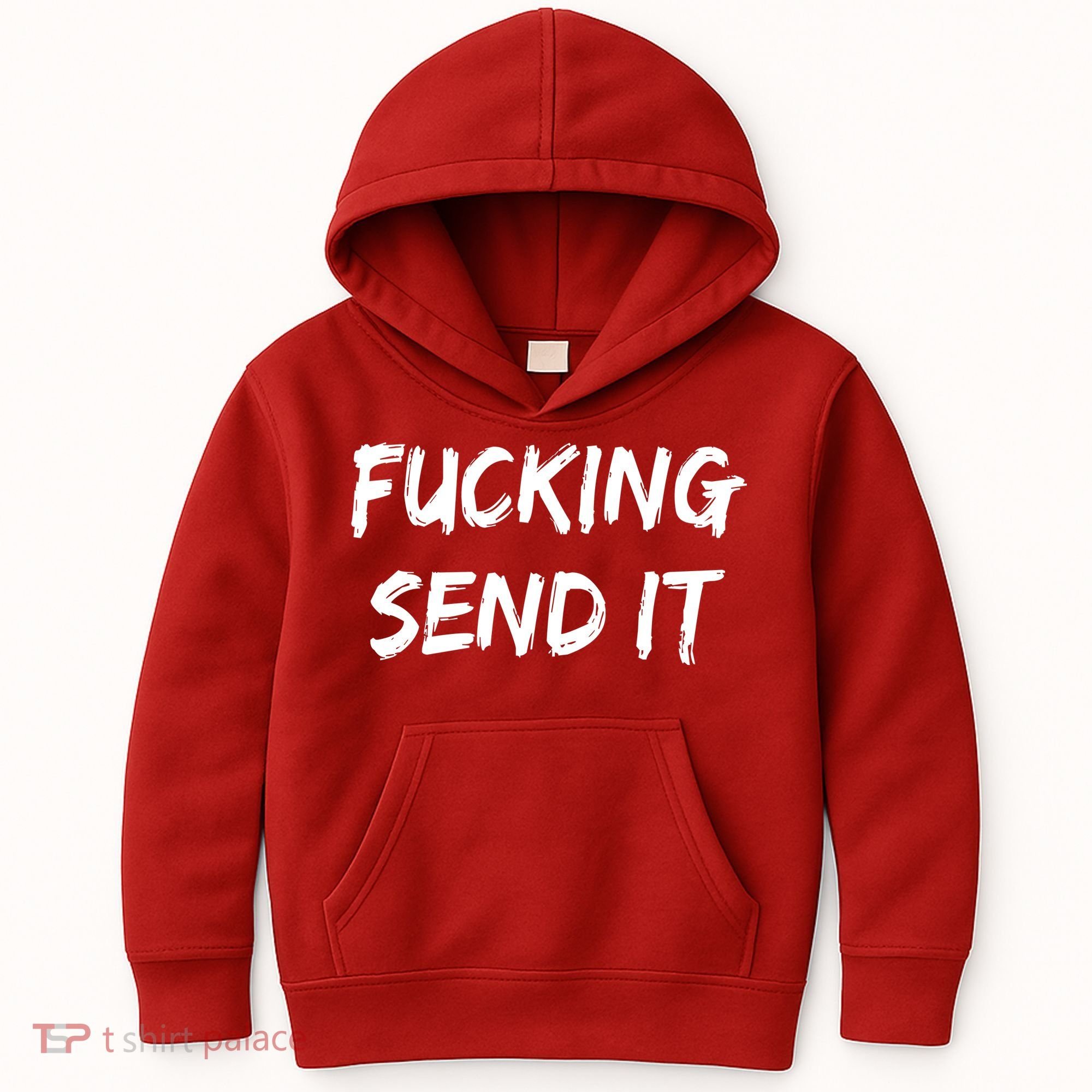 F!king Sent It Kids Hoodie