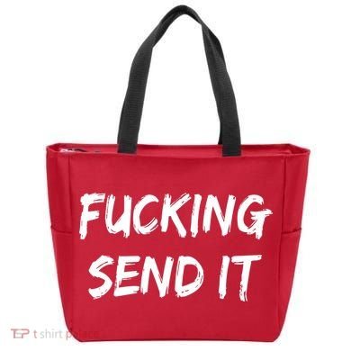 F!king Sent It Tote Bag