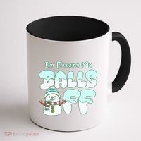 Funny Snowman I Am Freezing My Balls Off Coffee Mug thumb 1