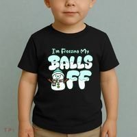 Funny Snowman I Am Freezing My Balls Off Toddler T-Shirt thumb 2