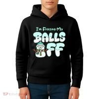 Funny Snowman I Am Freezing My Balls Off Kids Hoodie thumb 4