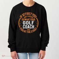 Funny Sport Instructor And Player Funny Golf Coach Gift Women's Sweatshirt thumb 0
