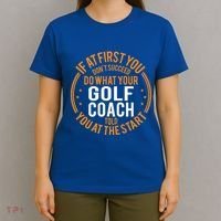 Funny Sport Instructor And Player Funny Golf Coach Gift T-Shirt thumb 4