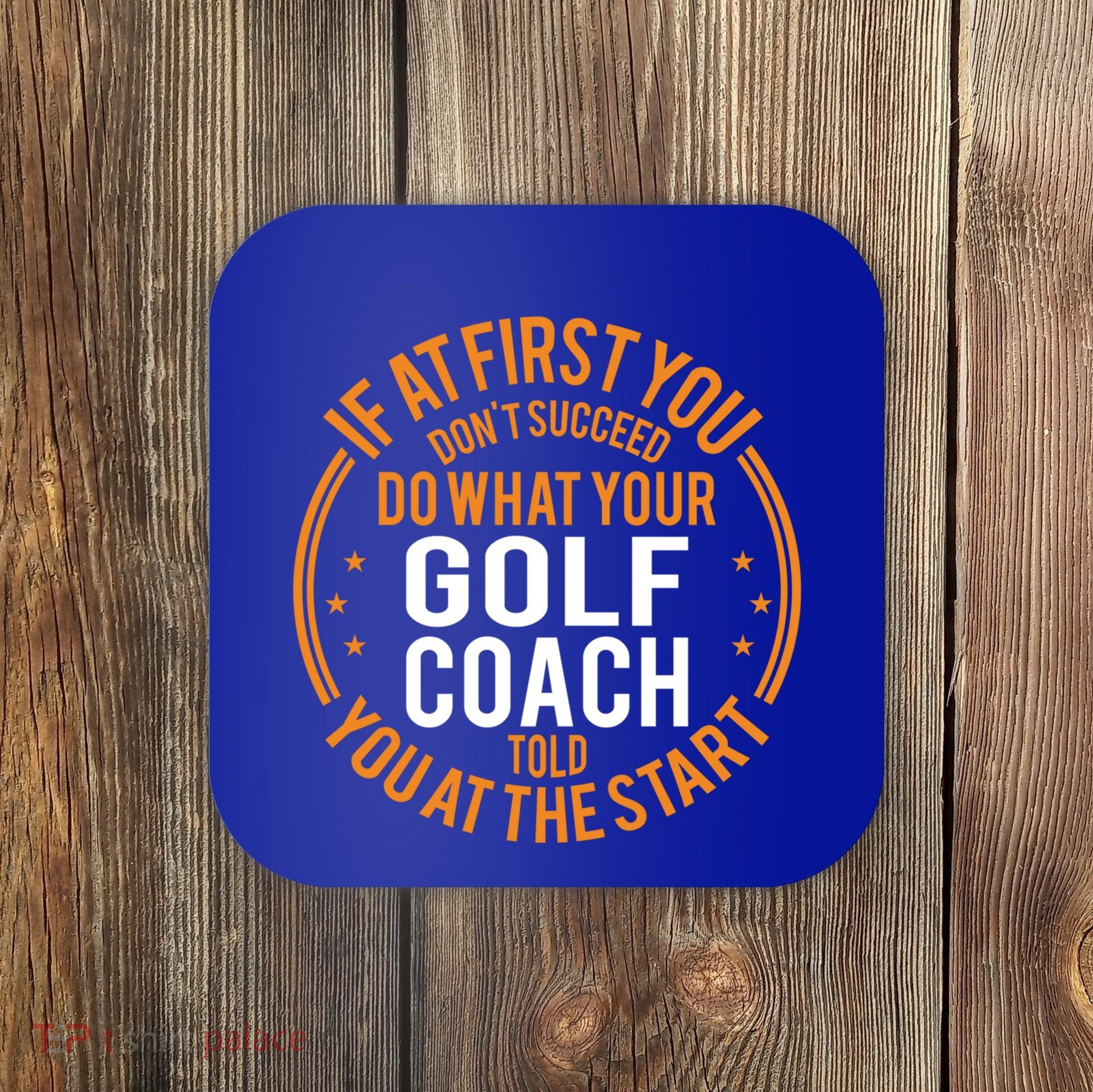 Funny Sport Instructor And Player Funny Golf Coach Gift Coaster