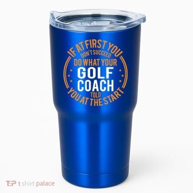 Funny Sport Instructor And Player Funny Golf Coach Gift Tumbler