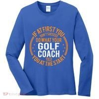 Funny Sport Instructor And Player Funny Golf Coach Gift Women's Long Sleeve Shirt thumb 0