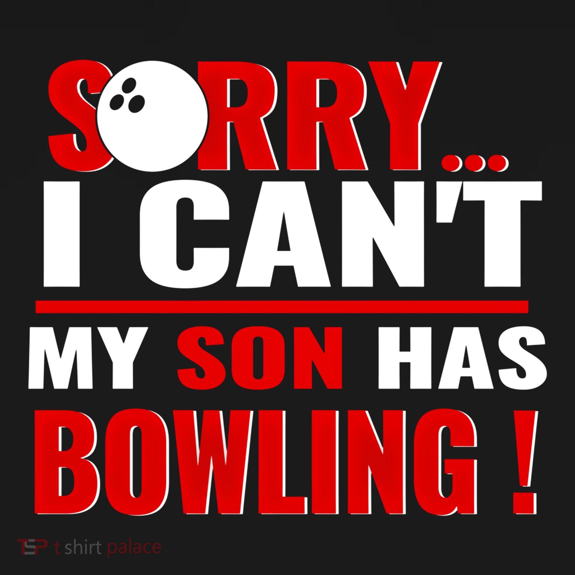 Funny Sorry I CanT My Son Has Bowling For Bowling Mom Dad Gift Ornament