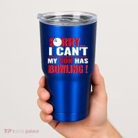Funny Sorry I CanT My Son Has Bowling For Bowling Mom Dad Gift Tumbler thumb 2