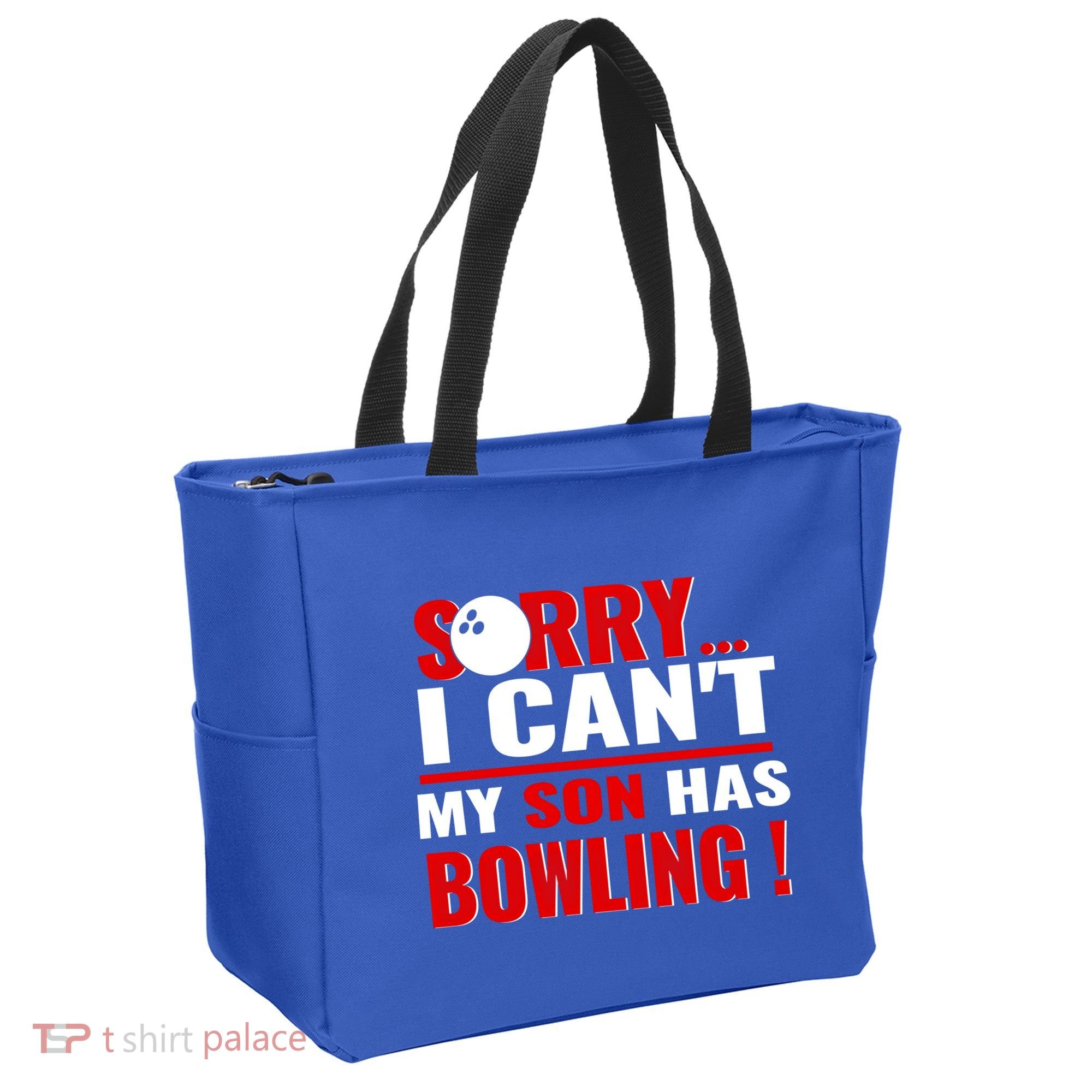 Funny Sorry I CanT My Son Has Bowling For Bowling Mom Dad Gift Tote Bag