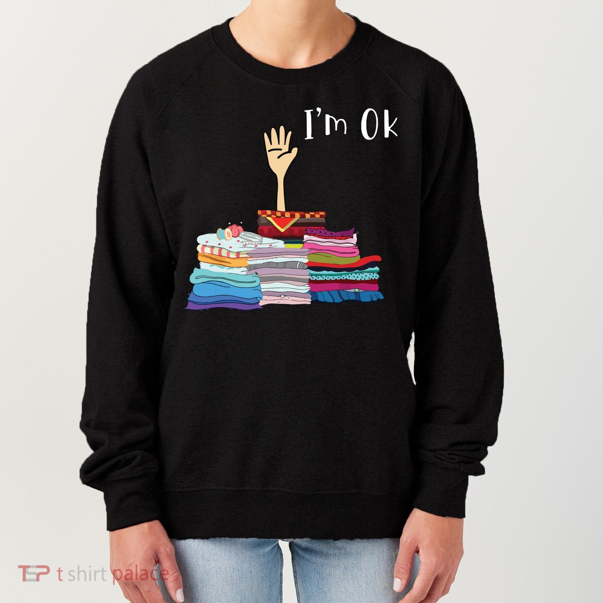 Funny Sewing Im Ok Hand Sewing Lovers Gift Women's Sweatshirt
