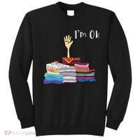 Funny Sewing Im Ok Hand Sewing Lovers Gift Sweatshirt thumb 0