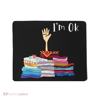 Funny Sewing Im Ok Hand Sewing Lovers Gift Mousepad