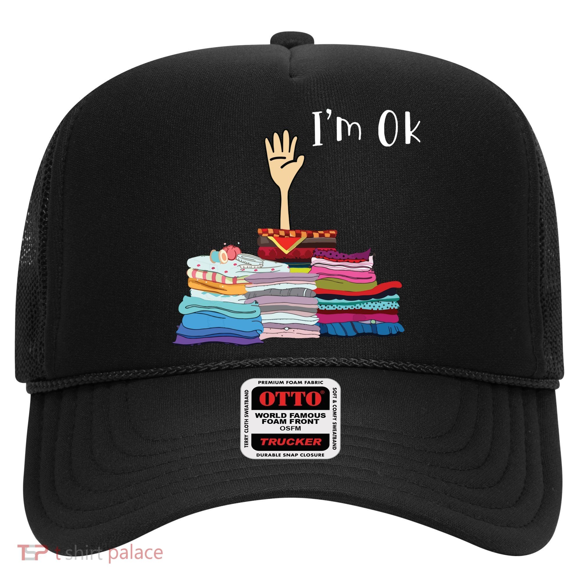 Funny Sewing Im Ok Hand Sewing Lovers Gift Hat