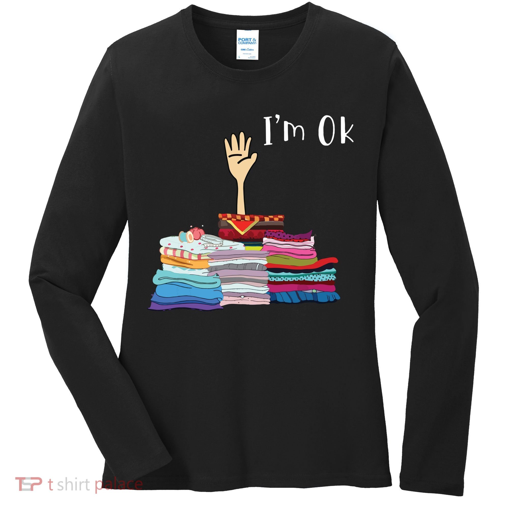 Funny Sewing Im Ok Hand Sewing Lovers Gift Women's Long Sleeve Shirt