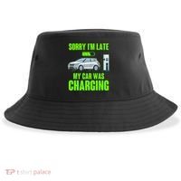 Funny Sorry Im Late My Car Was Charging Sustainable Bucket Hat thumb 0