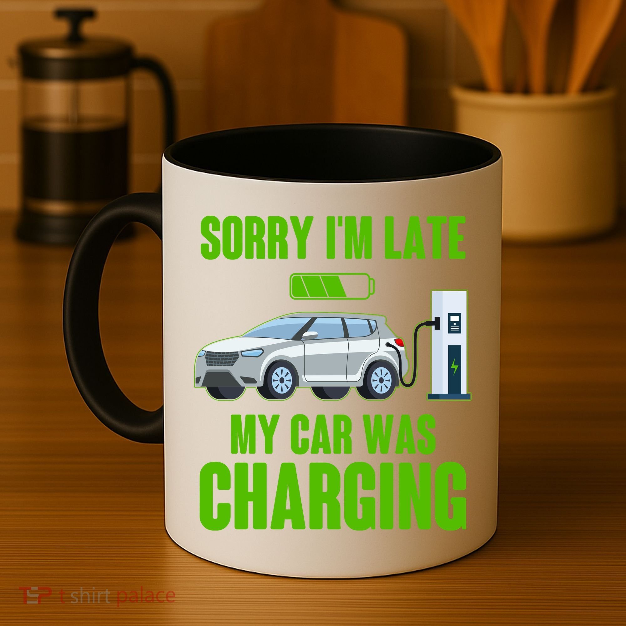 Funny Sorry Im Late My Car Was Charging Coffee Mug