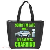 Funny Sorry Im Late My Car Was Charging Tote Bag thumb 0