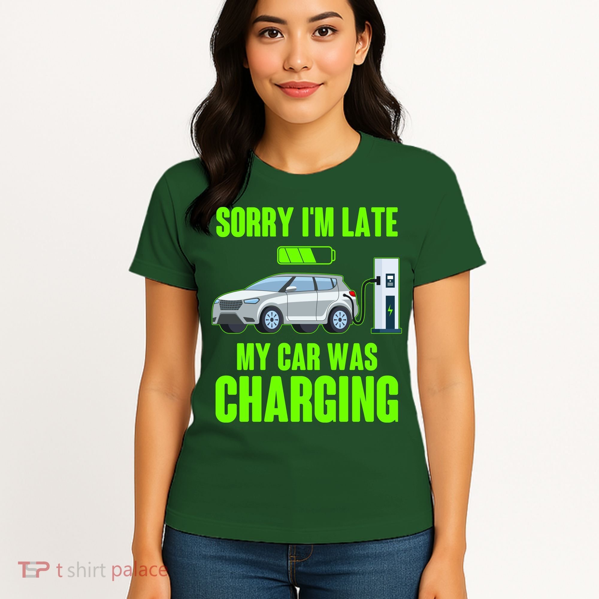 Funny Sorry Im Late My Car Was Charging Women's T-Shirt