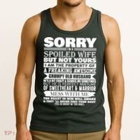 Funny Sorry I'm A Spoiled Wife Of Grumpy Old Husband Tank Top thumb 3