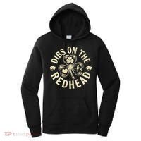 Funny Shamrock Irish St Patricks Day Dibs On The Redhead Women's Hoodie thumb 0