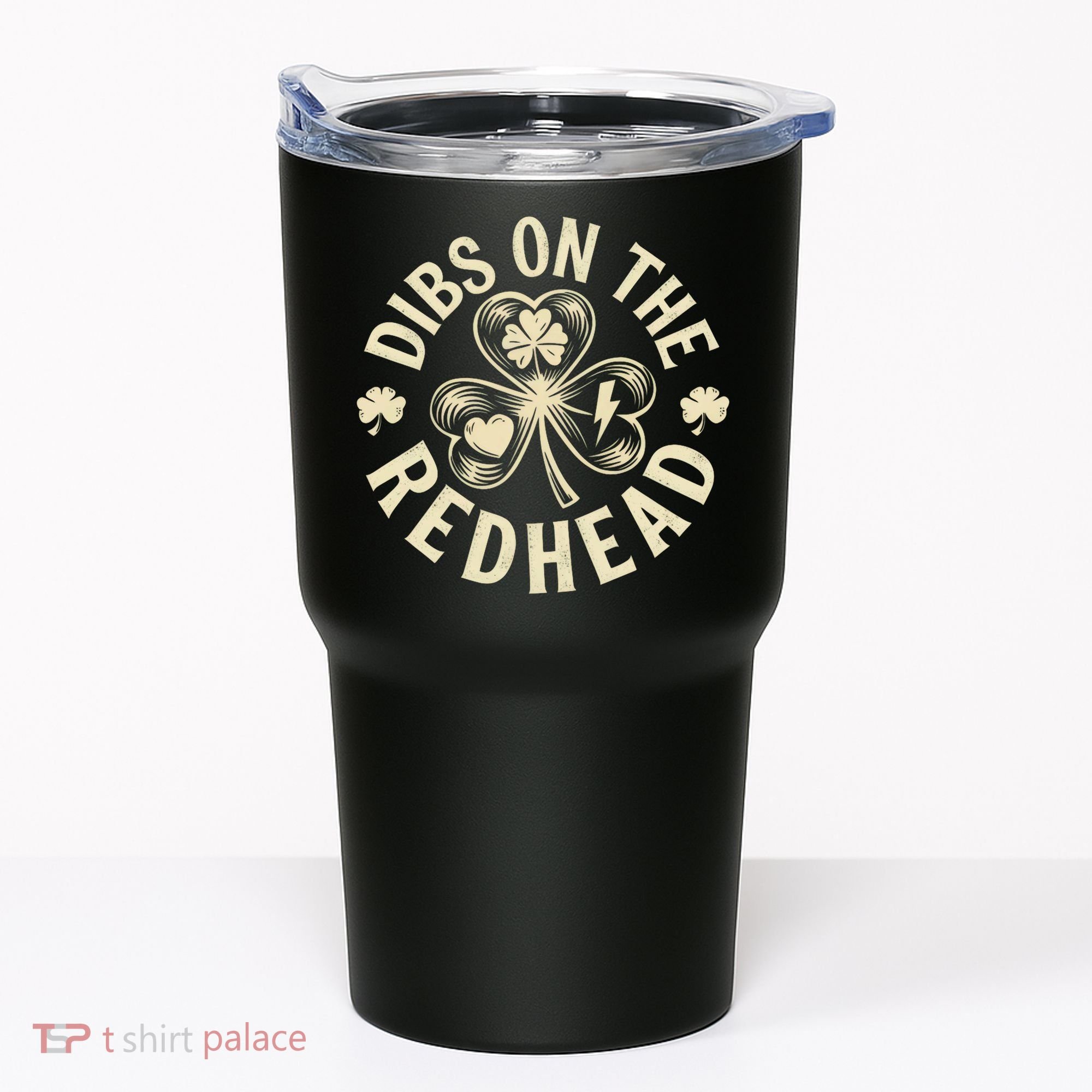 Funny Shamrock Irish St Patricks Day Dibs On The Redhead Tumbler