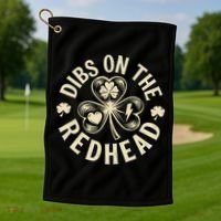 Funny Shamrock Irish St Patricks Day Dibs On The Redhead Golf Towel thumb 1