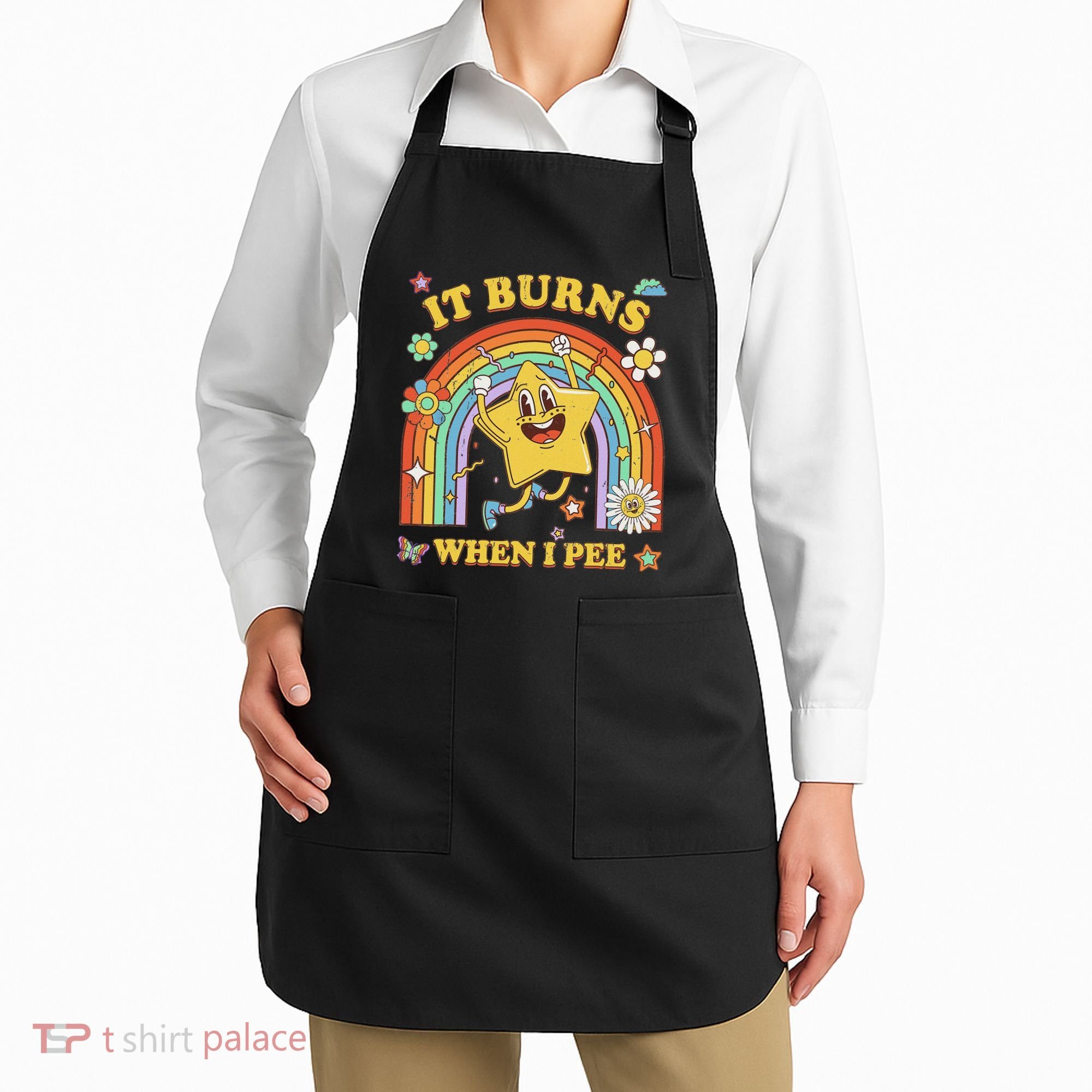 Funny Saying It Burns When I Pee Sarcastic Meme Apron