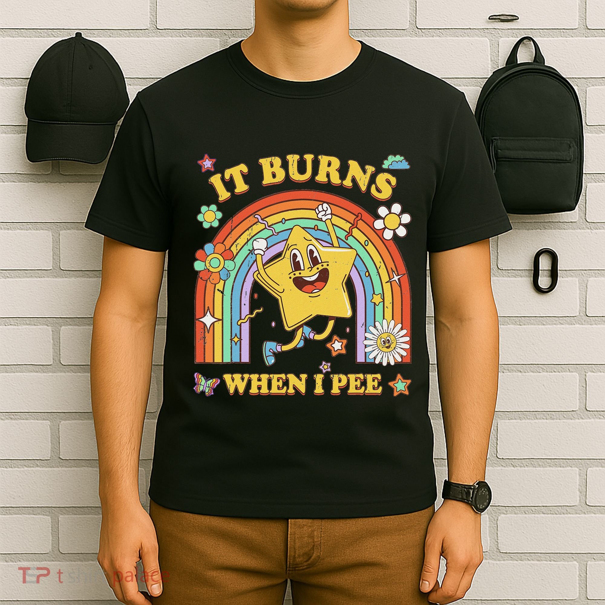 Funny Saying It Burns When I Pee Sarcastic Meme T-Shirt
