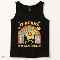 Funny Saying It Burns When I Pee Sarcastic Meme Tank Top thumb 2