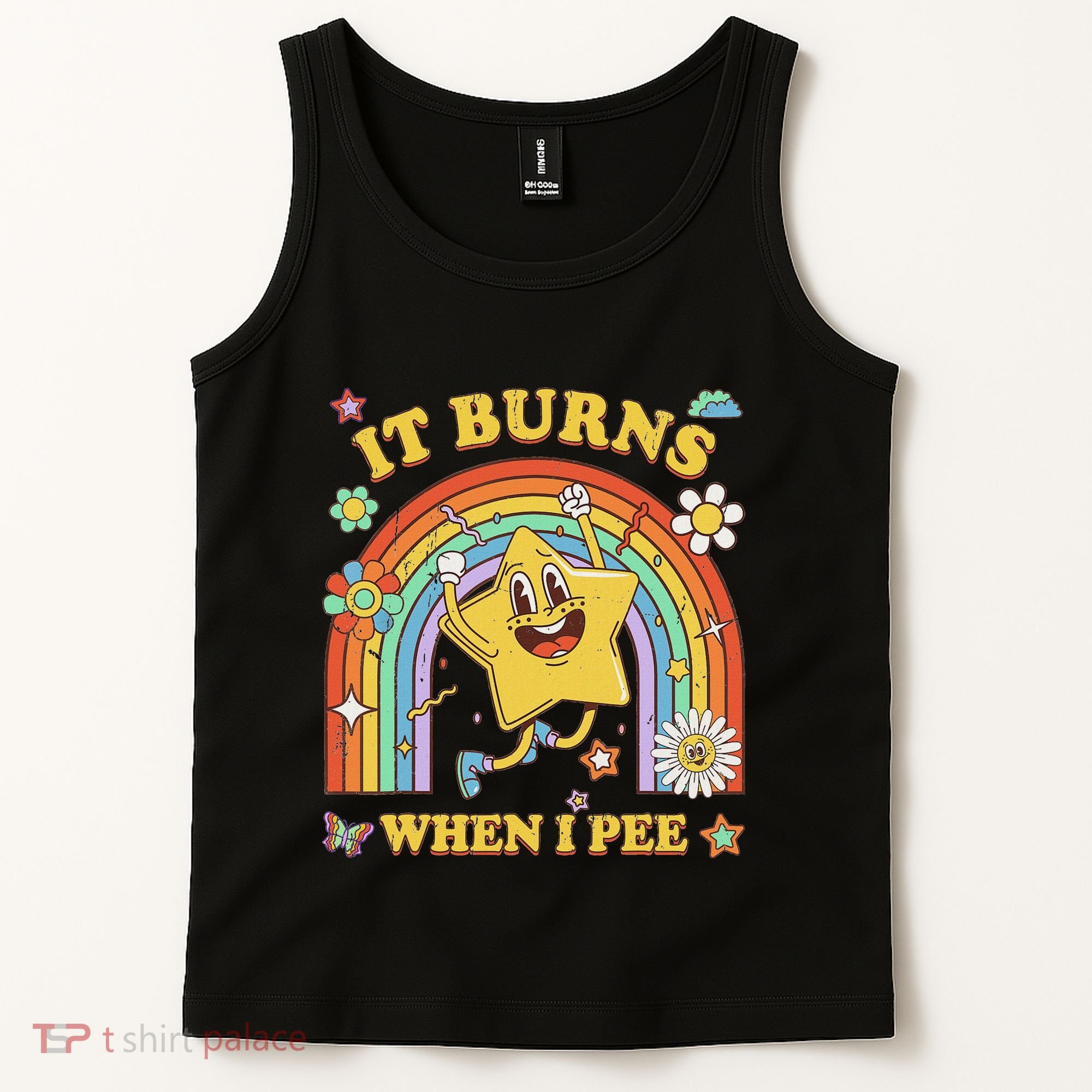 Funny Saying It Burns When I Pee Sarcastic Meme Tank Top