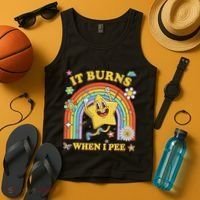 Funny Saying It Burns When I Pee Sarcastic Meme Tank Top thumb 4
