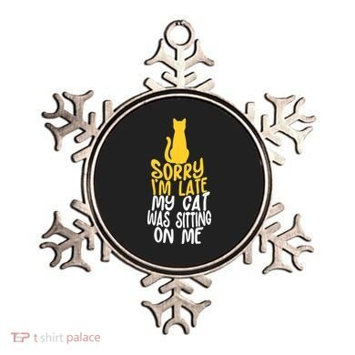 Funny Sorry Im Late My Cat Was Sitting On Me Ornament