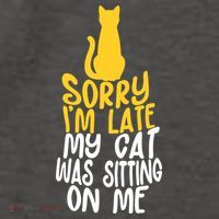 Funny Sorry Im Late My Cat Was Sitting On Me Vector Backpack thumb 2