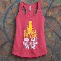 Funny Sorry Im Late My Cat Was Sitting On Me Women's Tank Top thumb 3
