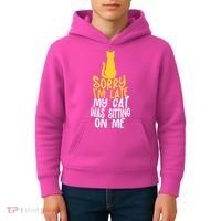 Funny Sorry Im Late My Cat Was Sitting On Me Kids Hoodie thumb 4