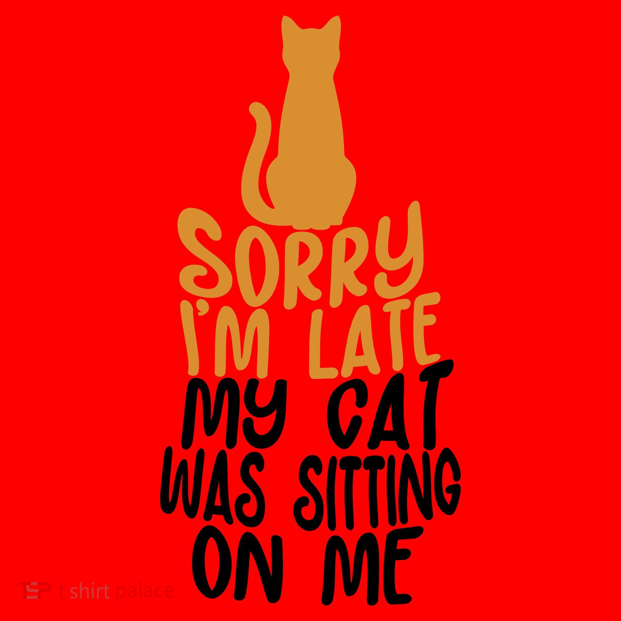 Funny Sorry Im Late My Cat Was Sitting On Me Santa Hat