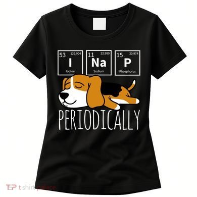 Funny Science I Nap Periodic Table Meme Meh Beagle Dog Gift Women's T-Shirt