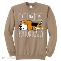 Funny Science I Nap Periodic Table Meme Meh Beagle Dog Gift Sweatshirt thumb 0