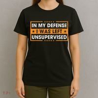 Funny Saying In My Defense I Was Left Unsupervised Retro T-Shirt thumb 4