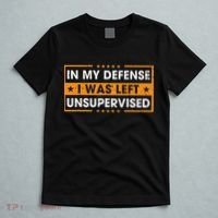 Funny Saying In My Defense I Was Left Unsupervised Retro T-Shirt thumb 5