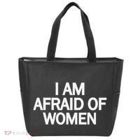 Funny Saying IM Afraid Of Women Tote Bag thumb 0