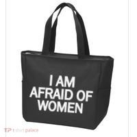 Funny Saying IM Afraid Of Women Tote Bag thumb 3
