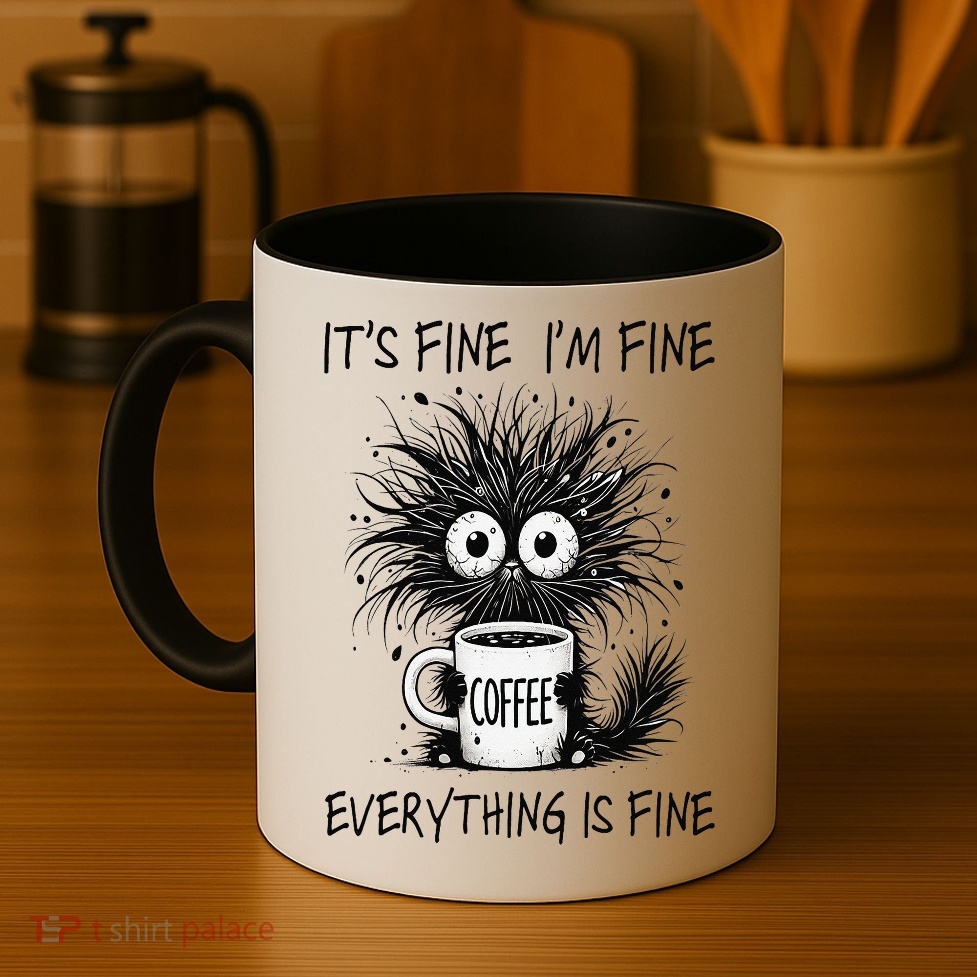 Funny - Sarcastic - Its Fine Im Fine Everything Is Fine Coffee Mug