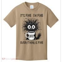Funny - Sarcastic - Its Fine Im Fine Everything Is Fine Kids T-Shirt thumb 0