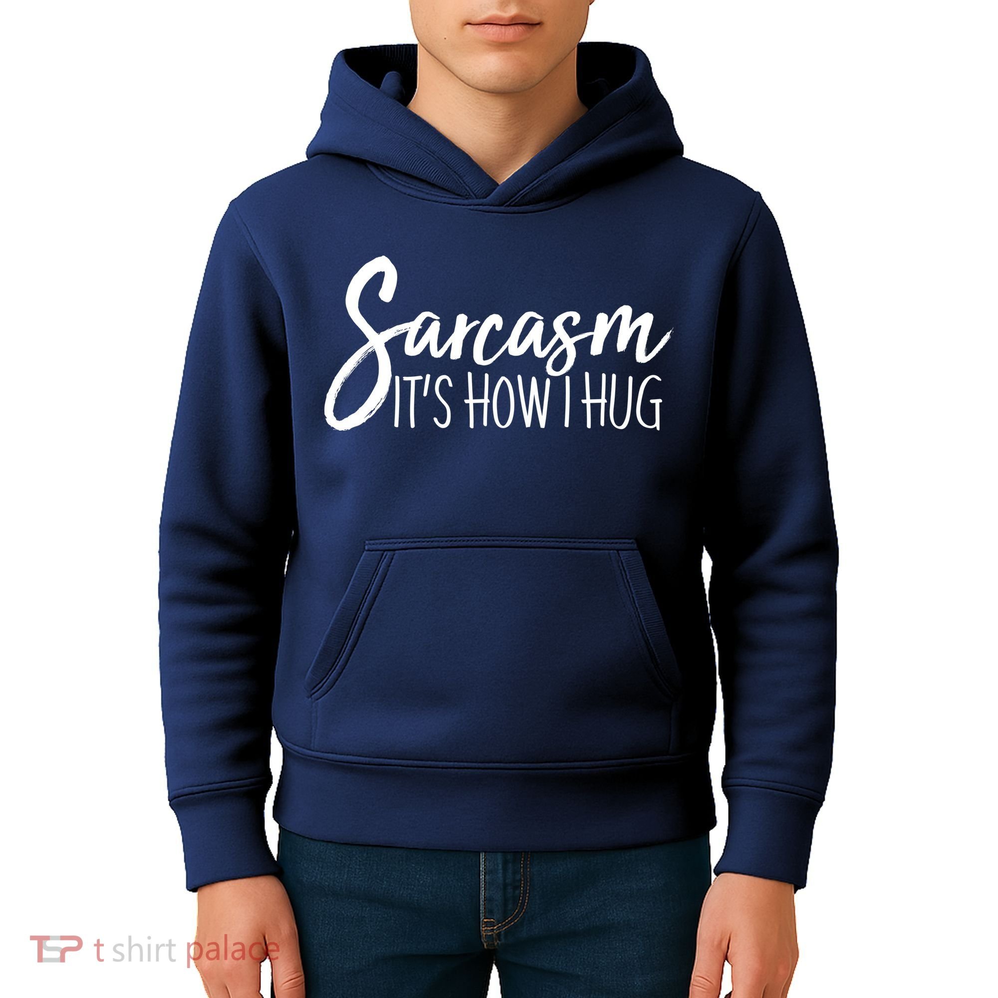 Funny Sarcasm It's How I Hug Kids Hoodie