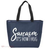 Funny Sarcasm It's How I Hug Tote Bag thumb 0