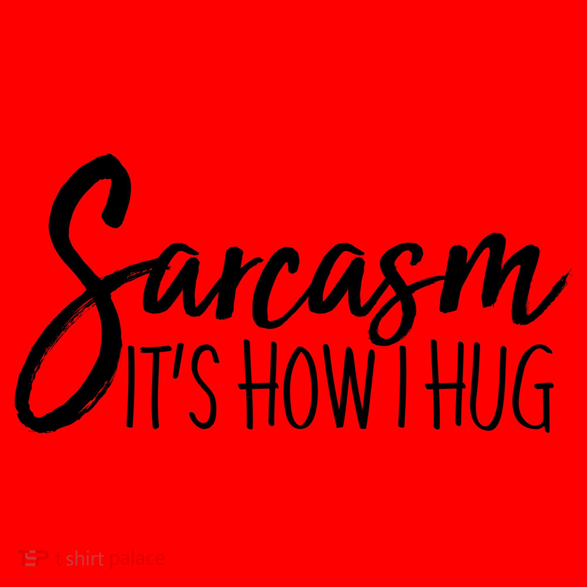 Funny Sarcasm It's How I Hug Santa Hat