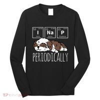 Funny Science I NAP Periodic Table Meme Meh Shih Tzu Dog Long Sleeve Shirt thumb 0