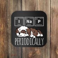 Funny Science I NAP Periodic Table Meme Meh Shih Tzu Dog Coaster thumb 0